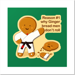 Gingerbread man don't roll - jiu jitsu gift - judo gift - Christmas tshirt Posters and Art